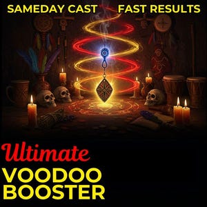 Puede incluir: Ilustración de una escena mística con velas, calaveras y un colgante brillante. El texto dice "SAMEDAY CAST" y "FAST RESULTS" en la parte superior, con "Ultimate VOODOO BOOSTER" en la parte inferior. La imagen tiene una estética oscura y atmosférica.