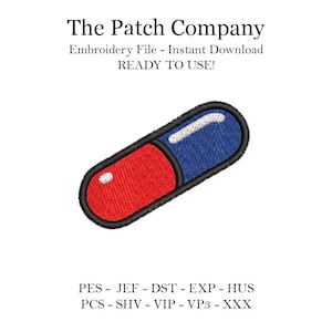 May include: Red and blue pill embroidery design.  PES - JEF - DST - EXP - HUS - PCS - SHV - VIP - VP3 - XXX
