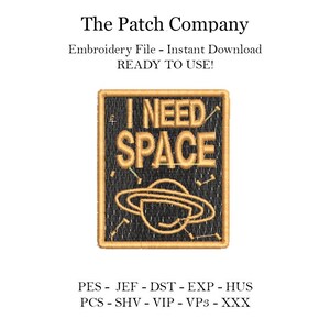 Archivo De Bordado Matriz Diseño I need Space Animada Embroidery File Need Space