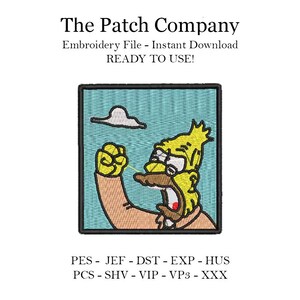 Puede incluir: Parche bordado con Homer Simpson con cabeza amarilla, brazo marrón y boca abierta. El parche tiene un fondo azul con una nube blanca. El texto en la parte superior dice "The Patch Company" y "Embroidery File - Instant Download READY TO USE!"
