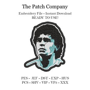 May include: Embroidered patch of a man's face with black hair and a blue and white shirt. The text "The Patch Company" is at the top of the image. The text "Embroidery File - Instant Download READY TO USE!" is below the image. The text "PES - JEF - DST - EXP - HUS PCS - SHV - VIP - VP3 - XXX" is at the bottom of the image.