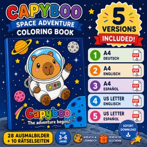 Könnte beinhalten: Ein digitales Malbuch mit dem Titel CAPYBOO SPACE ADVENTURE COLORING BOOK, das ein Capybara im weißen Astronautenanzug vor einem dunkelblauen Sternenhintergrund zeigt. Das Cover enthält Text, Planeten und 5 enthaltene PDF-Versionen.
