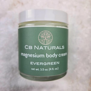 Crème pour le corps Evergreen au magnésium (4 oz liq.) pour soulager les courbatures et les douleurs musculaires, favoriser la relaxation et améliorer le sommeil, avec des huiles essentielles