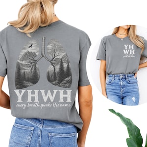 YHWH Lungs Christian T-Shirt | Every Breath Speaks His Name | Yahweh shirt | Breath | Yeshua Shirt | Spiritual Clothing | Lungs tree | Yahwe