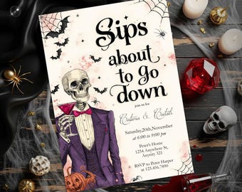 Adult Halloween Party Invitation, Sips About to Go Down Skeleton Halloween Invitation, Cocktails and Costumes Invite Template
