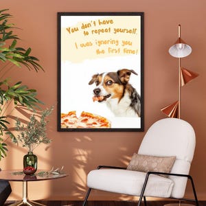 Pet Portraits Oil Paint Photo Funny Digital Dog Portraits Pizza Sarcastic Quote Dog Portraits Cartoon Pet Art Drawing Poster Sneaking Food