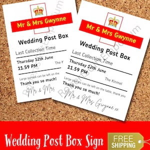 May include: Two white rectangular wedding post box signs featuring a red banner with the text Mr & Mrs Gwynne, a crown graphic, and black text detailing the last collection time as Thursday 12th June at 11.59 PM, The Kinmel, and Thank you so much.