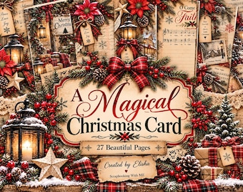 May include: A digital collage featuring the text A Magical Christmas Card and 27 Beautiful Pages Created by Elisha Scrapbooking With ME. The design includes red poinsettias, pine cones, lanterns, plaid ribbons, and evergreen branches.