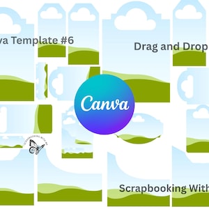 May include: A digital design template with a light blue sky and green landscape design. The image includes the text "Canva Template #6", "Drag and Drop", "Canva", and "Scrapbooking With ME". The template is for digital design.