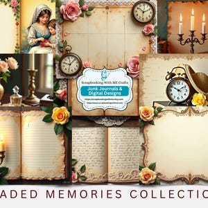 Puede incluir: Un collage digital con elementos de scrapbooking vintage. La imagen incluye relojes antiguos, rosas, velas y fondos de papel envejecido. El texto "FADED MEMORIES COLLECTION" está en la parte inferior, con un logotipo de "Scrapbooking With ME Crafts".