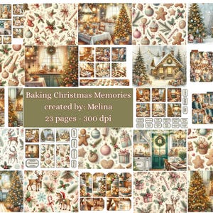 May include: A collage of watercolor illustrations with a Christmas theme. The images include decorated Christmas trees, gingerbread men, ornaments, and cozy kitchen scenes. Text reads "Baking Christmas Memories created by: Melina 23 pages - 300 dpi."