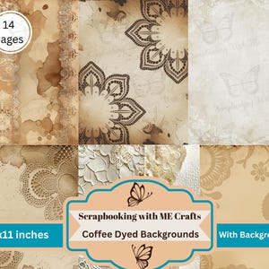 May include: A collection of coffee-dyed scrapbook paper backgrounds. The papers feature lace, floral, and butterfly designs in shades of brown and cream. The pages measure 8.5 x 11 inches and include 14 pages. The text on the image says "Scrapbooking with ME Crafts".