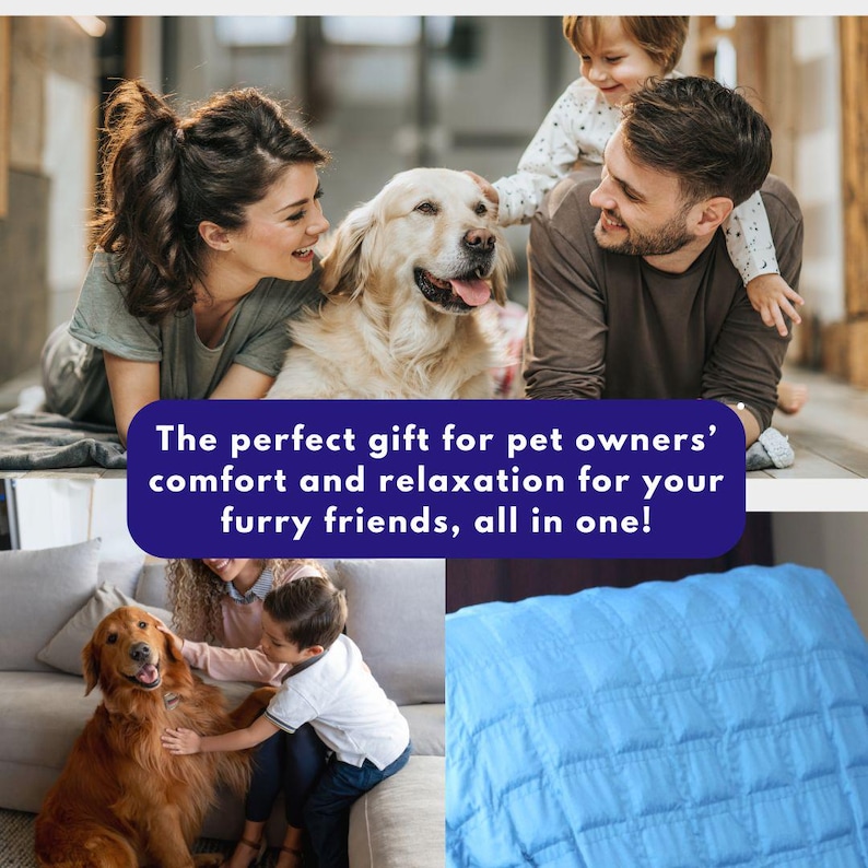 May include: A family with a golden retriever dog enjoying a blue weighted blanket. The perfect gift for pet owners, comfort and relaxation for your furry friends, all in one!