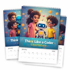 Könnte beinhalten: Ein Spiral-Kalender mit einer farbenfrohen Illustration von Kindern und einem Roboter. Der Kalender zeigt den Text "Think Like a Coder CALENDAR" und den Monat Januar. Der Hintergrund ist ein blauer Farbverlauf mit Puzzleteilformen.