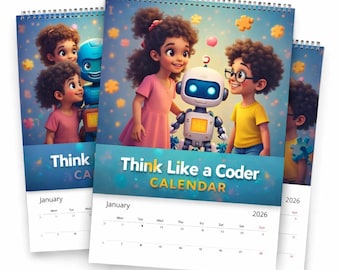 Think Like A Coder Calendar - Fully Customizable Wall Calendar for Tech Enthusiasts