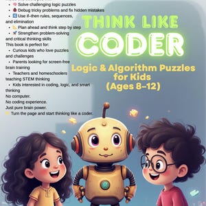 K&ouml;nnte beinhalten: Buchcover mit dem Titel "Think Like a Coder" und dem Untertitel "Logic & Algorithm Puzzles for Kids (Ages 8-12)". Das Cover zeigt einen Cartoon-Roboter und zwei Kinder. Das Buch soll Kindern Programmier- und Probleml&ouml;sungsf&auml;higkeiten vermitteln.