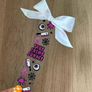 Acrylic Bookmark, True Crime, Book Lover, Cute Bookmark, Gift for Her, Book Accessory