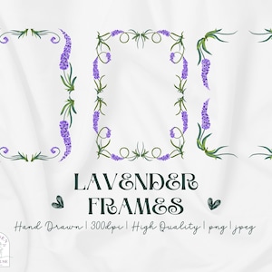 May include: Digital artwork of lavender frames with purple flowers and green leaves. The text "LAVENDER FRAMES" is displayed in a decorative font. Additional text includes "Hand Drawn | 300dpi | High Quality | png | jpeg".