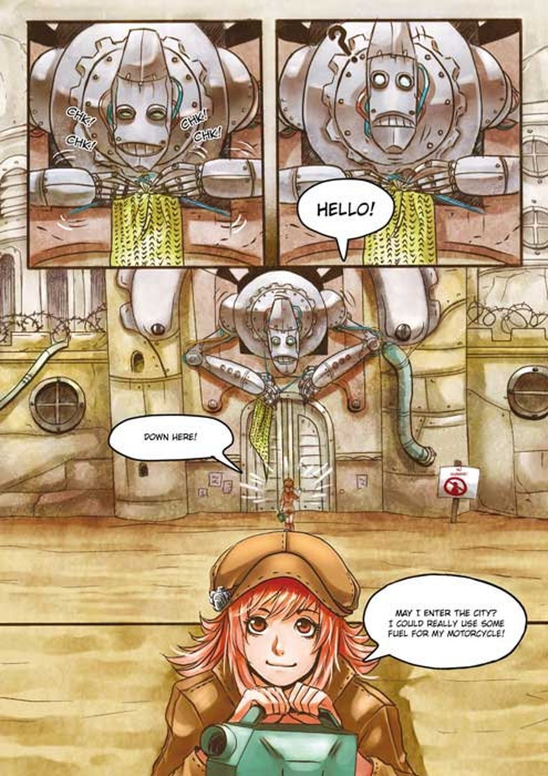 May include: Comic strip illustration with steampunk robots and a young woman. The robots say "Hello" and "Down Here!" The woman holds a fuel can and thinks, "May I enter the city? I could really use some fuel for my motorcycle!"
