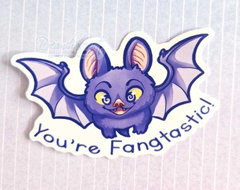 You’re Fangtastic! vinyl sticker - bat sticker- halloween - cute
