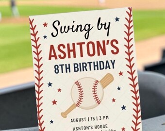 May include: A rectangular birthday invitation card with a baseball theme. The border features red baseball stitching. The text reads: Swing by ASHTON'S 8TH BIRTHDAY, AUGUST 15 3 PM, ASHTON'S HOUSE 123 Anywhere St., Any City, RSVP to Mika at 123-456-789.