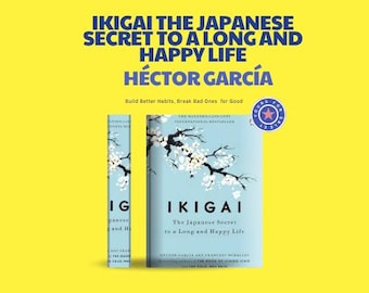 Ikigai Book by Héctor García: Japanese Secret to Happy Life (Digital E-book)