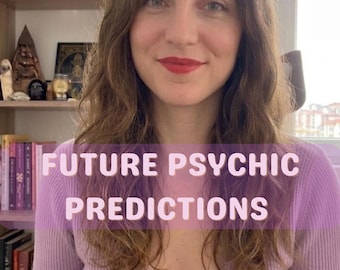 10 Future Psychic Predictions: Intuitive Tarot Reading, Channeled Guidance, Spiritual Insight