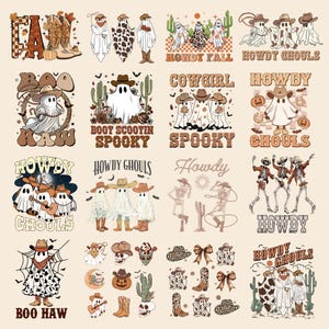 May include: A collection of sixteen graphic designs featuring ghosts, skeletons, cowboy hats, boots, cacti, and pumpkins. Text elements include phrases like Howdy Fall, Howdy Ghouls, Boo Haw, Boot Scootin Spooky, Cowgirl Spooky, and Howdy, all in a western theme.