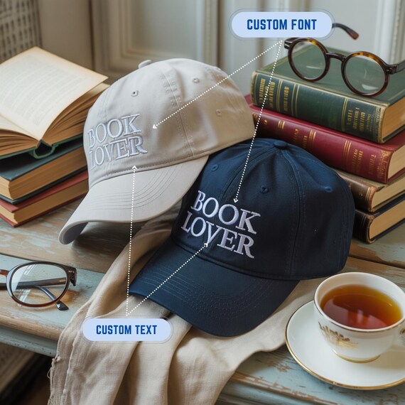 Custom Embroidered Book Lover Hat, Personalized Text, Custom Font Dad Cap