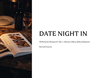 Date Night Cookbook · Romantic Dinner Recipes for Two · Cooking for Two Guide · Valentine's Dinner · Digital Download PDF