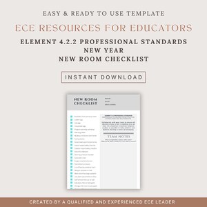May include: A printable checklist for early childhood educators to use when setting up their classroom for a new school year. The checklist includes items such as partitions, name tags, and a welcome sign. The checklist is titled "New Room Checklist" and is labeled "Element 4.2.2 Professional Standards".