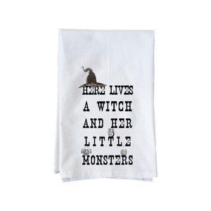 Here Lives a Witch & Her Little Monsters | Decorative Flour Sack Towels | Gifts under 15