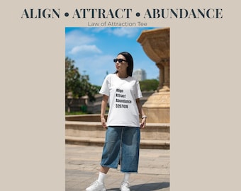 Law of Attraction T-Shirt | Abundance Alignment Tee | Spiritual Manifestation Shirt | Positive Energy Graphic Tee