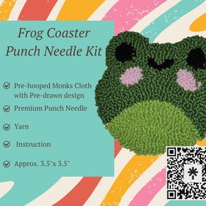 May include: A green frog-shaped coaster punch needle kit. The kit includes pre-hooped monks cloth, premium punch needle, yarn, and instructions. The coaster measures approximately 3.5" x 3.5". The text "Frog Coaster Punch Needle Kit" is displayed.