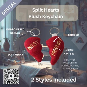 May include: Red plush keychain in the shape of a split heart, with "BEST" and "FRIENDS" embroidered in gold. The keychain is labeled "Split Hearts Plush Keychain" and includes the text "EMBROIDERED DETAILS" and "SOFT MINKY". The sizes are 4x4 and 5x7.