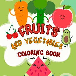 playful fruits and vegetables coloring book
