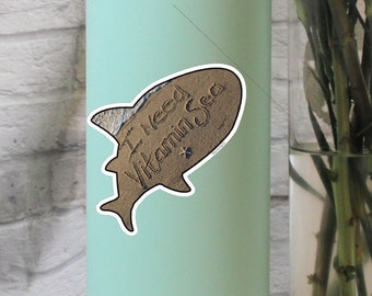 I Need Some Vitamin Sea Beach Sticker, Shark Sticker, Jersey Shore Sticker, Beach Photo, Beach Art