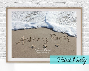 Jersey Shore Town, Asbury Park Beach, Sand, Beach Writing, Print Only