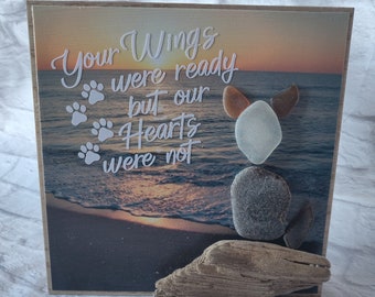 Dog Sea Glass Memorial Your Wings Were Ready But Our Hearts Were Not pet cat dog loss sea glass art