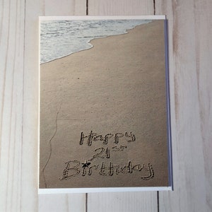 Happy 21st Birthday Card. Beach Writing, Sand Writing, Beach Present, Photo Card, image 2