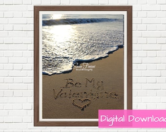 Be My Valentine Beach Writing Photo, Names in the Sand, Digital Download, Love, Heart, Couple, Beach Photography, Waves. Ocean