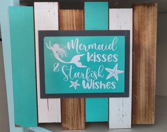 Mermaid Kisses and Starfish Wishes Wood Wall Hanging Beach Art Beach Decor Surfing Ocean