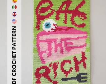 Eat The Rich-wandhanger - gehaakt wandtapijt - pdf-patroon HAAKPATROON