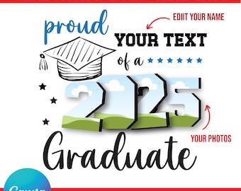 Graduation 2025 CANVA Editable, Proud Senior Svg, Senior Family Svg, Graduate Svg, 2025 Graduation Photo, Graduation canva frame