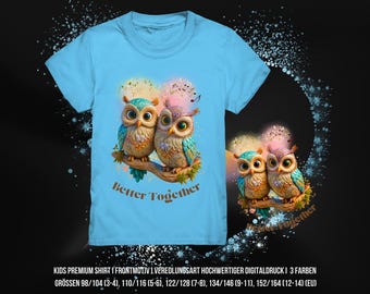 Better Together - Kids' T-Shirt with Owl Motif - Cartoon Design - Gift for Little Heroes - Kids Premium Shirt