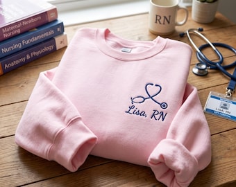 Embroidered Nurse Sweatshirt, Personalized Nurse Stethoscope with Name, RN Crewneck, Nursing School Graduation Gift