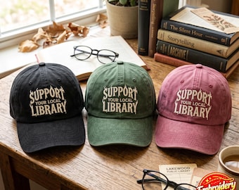 Embroidered Support Your Local Library Metal Washed Hat, Baseball Cap for Book Lovers, Gothic Drip Typography