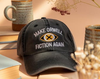 Embroidered "Make Orwell Fiction Again" Cotton Cap, Literary Anti-Trump Hat