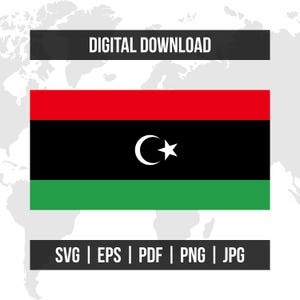 Puede incluir: Gráfico de descarga digital con la bandera de Libia. La bandera tiene una franja roja en la parte superior, una franja negra en el medio con una media luna y una estrella blancas, y una franja verde en la parte inferior. También incluye el texto "SVG | EPS | PDF | PNG | JPG".