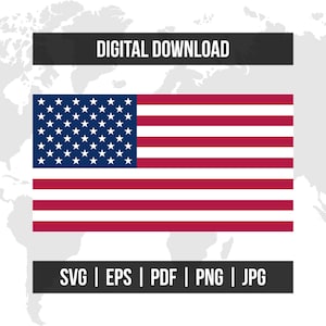 May include: A digital download graphic featuring the United States flag. The flag has a blue canton with white stars and red and white stripes. The text "DIGITAL DOWNLOAD" is above the flag, and "SVG | EPS | PDF | PNG | JPG" is below.